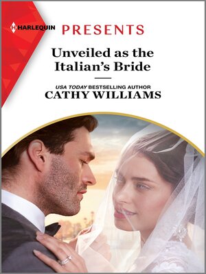 cover image of Unveiled as the Italian's Bride